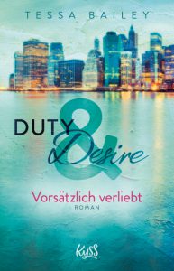 Duty & Desire Vorsätzlich verliebt