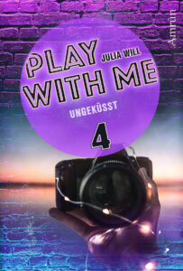 Play with me 4 Ungeküsst