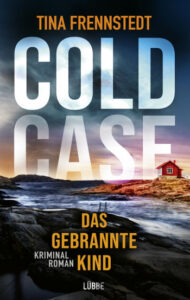 Cold Case Das gebrannte Kind Cover