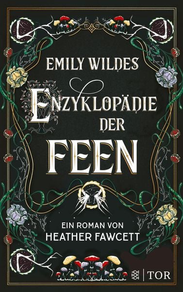 Emily Wildes Enzyklopädie der Feen von Heather Fawcett