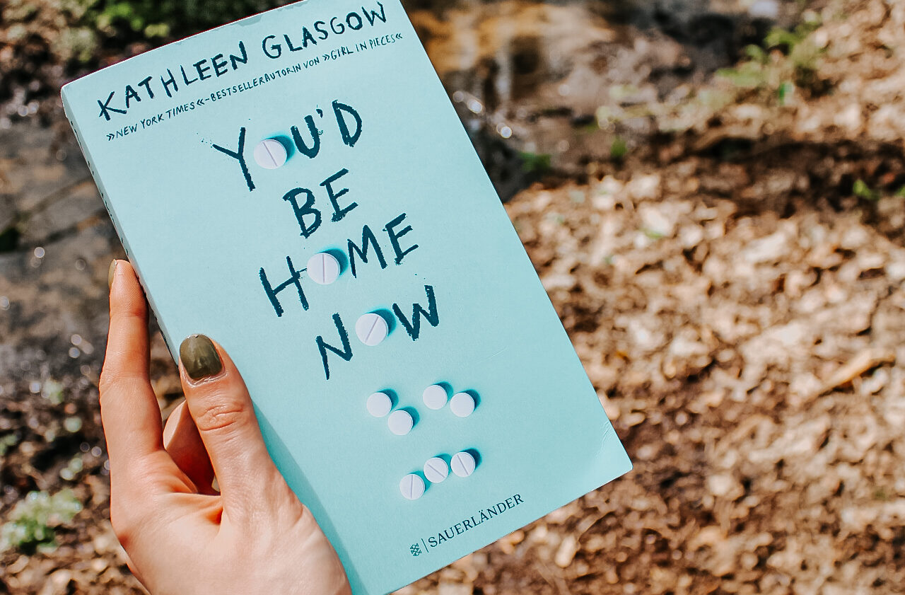 You'd Be Home Now By Kathleen Glasgow (Trade Paperback, 2022) - Very Good Condition