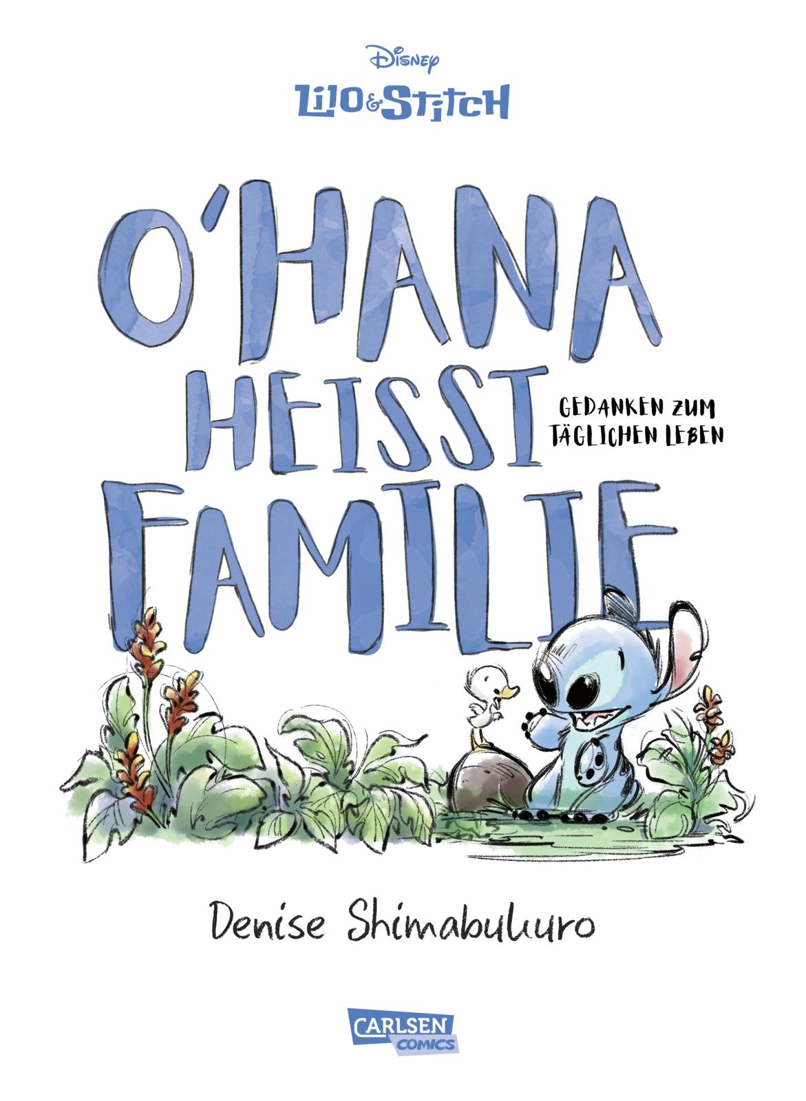 "Lilo & Stitch: O`hana heißt Familie" 