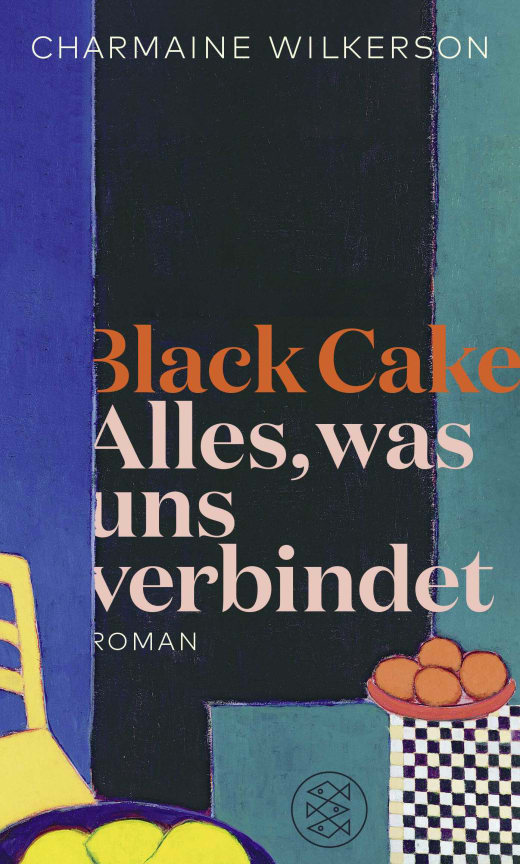 Black Cake - Alles, was uns verbindet Charmaine Wilkerson